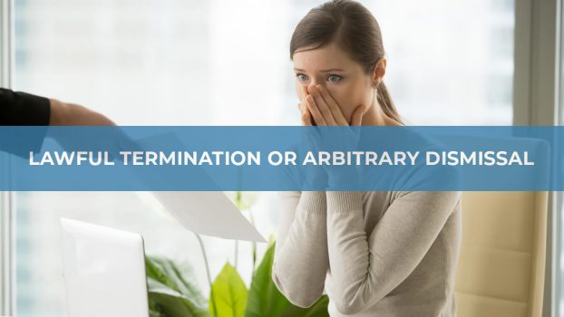 Lawful-Termination-or-Arbitrary-Dismissal- Arbitrary-Dismissal