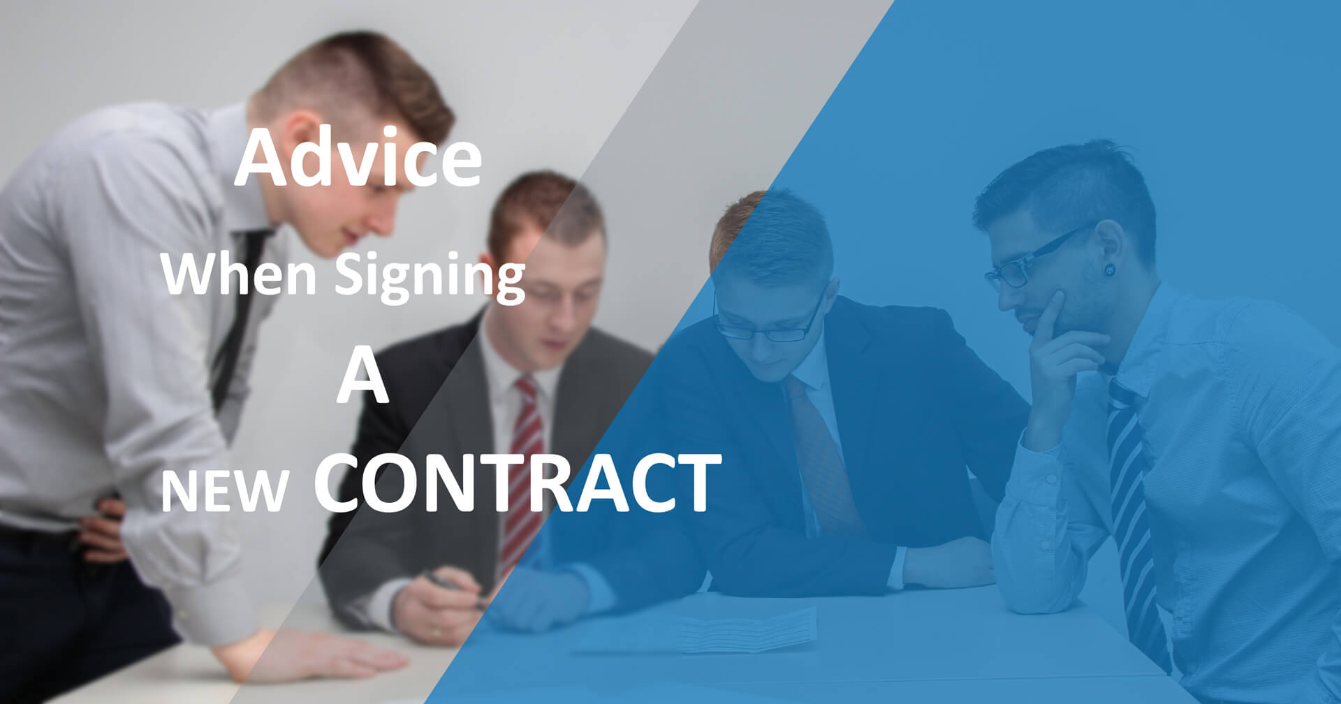 Advice-When-Signing-A-New-Contract